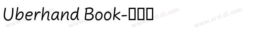 Uberhand Book字体转换 Uberhand Book字体转换